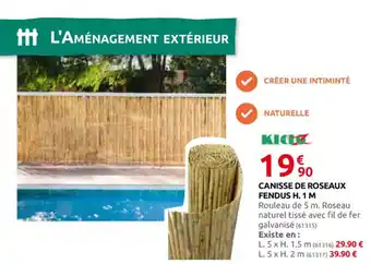 Rural Master CANISSE DE ROSEAUX FENDUS H. 1 M offre