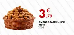 Hmarket AMANDE CARMEL 23/25 MDM offre
