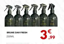 BRUME DAR FRESH 250ML