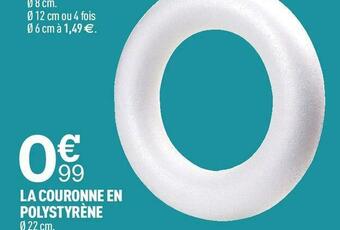 Centrakor La couronne en polystyrène offre