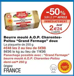 Monoprix Grand Fermage Beurre moulé A.O.P. Charentes-Poitou doux offre