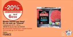 Monoprix Charal Steaks hachés pur bœuf 5% de mat. gr offre