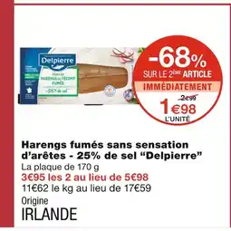Monoprix Delpierre Harengs fumés sans sensation d’arêtes - 25% de sel offre