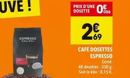 Supeco ESPRESSO CAFÉ DOSETTES offre