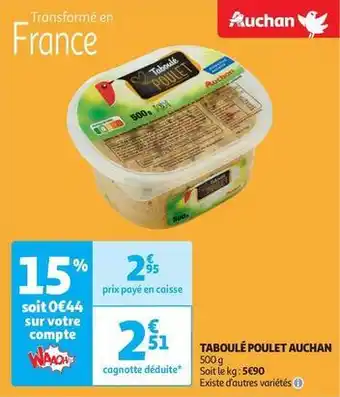 Auchan Supermarché Auchan - taboulé poulet offre