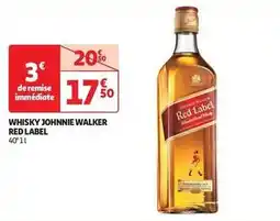 Auchan Supermarché Johnnie walker - whisky red label offre