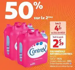 Auchan Supermarché Contrex - eau minerale naturelle offre