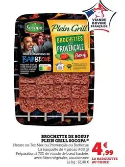 Hyper U Socopa - brochette de boeuf plein grill offre