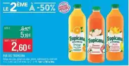 Match Tropicana - pur jus offre
