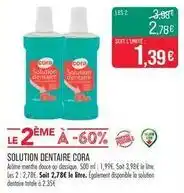 Match Cora - solution dentaire offre