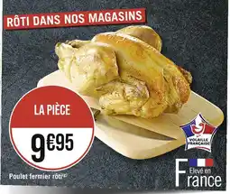 Casino Supermarchés Poulet fermier rôti offre