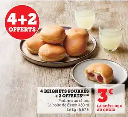 Super U 4 BEIGNETS FOURRÉS +2 OFFERTS offre