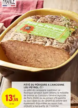 Intermarché Hyper PÂTÉ DU PÉRIGORD A L'ANCIENNE LOU PEYROL offre