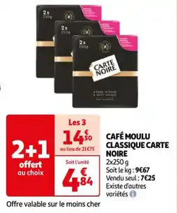 Auchan Supermarché CAFÉ MOULU CLASSIQUE CARTE NOIRE offre