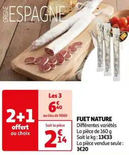 Auchan Supermarché FUET NATURE offre