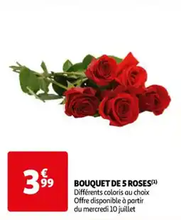 Auchan Supermarché BOUQUET DE 5 ROSES(¹) offre