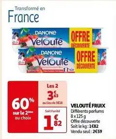 Auchan Supermarché Danone - velouté fruix offre