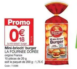Promocash La fournée dorée - mini-brioch' burger offre