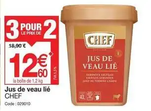 Promocash Chef - jus de veau lié offre