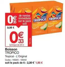 Promocash Tropico - boisson offre