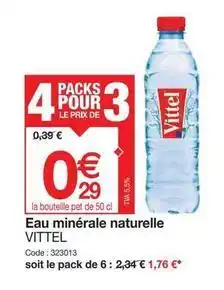 Promocash Vittel - eau minérale naturelle offre