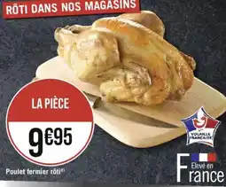 Géant Casino Poulet fermier rôti offre