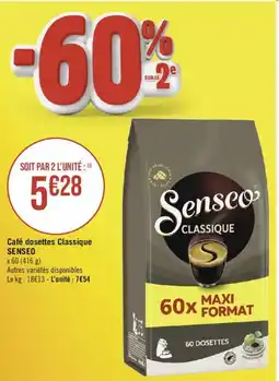 Géant Casino Café dosettes Classique SENSEO offre