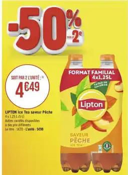 Géant Casino LIPTON Ice Tea saveur Pêche offre