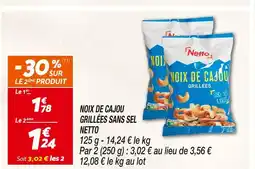 Netto NETTO NOIX DE CAJOU GRILLÉES SANS SEL offre