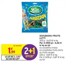 Intermarché LUTTI SCOUBIDOU FRUITS offre