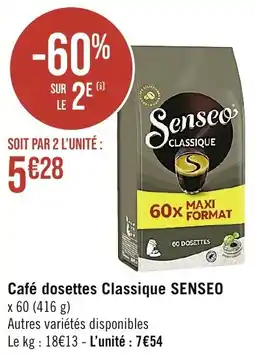 Casino Supermarchés Café dosettes Classique SENSEO offre
