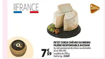 Auchan Auchan petit corse chèvre ou brebis filière responsable offre