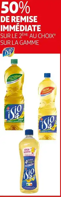 Auchan Lesieur bon plan sur la gamme isio4 offre