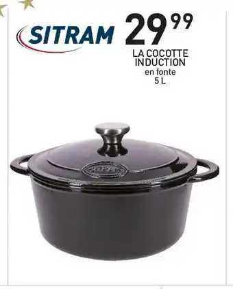 Stokomani Sitram la cocotte induction offre