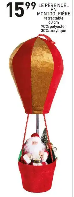 Stokomani Le père noël en montgolfière offre