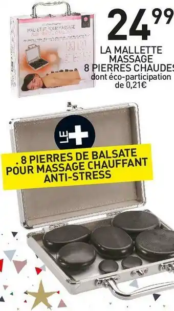 Stokomani La mallette massage 8 pierres chaudes offre