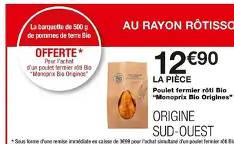 Monoprix Poulet fermier rôti bio “monoprix bio origines” offre