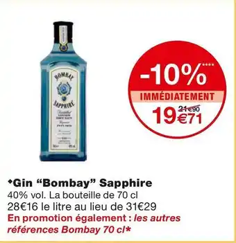 Monoprix Bombay sapphire gin offre