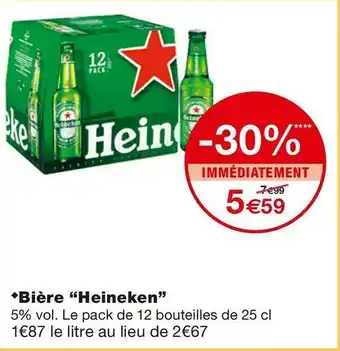 Monoprix Heineken bière offre