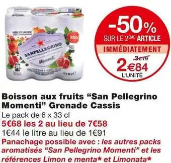 Monoprix San pellegrino momenti boisson aux fruits grenade cassis offre