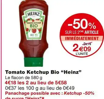 Monoprix Heinz tomato ketchup bio offre