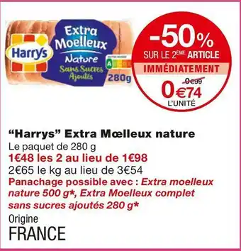 Monoprix Harrys extra mœlleux nature offre