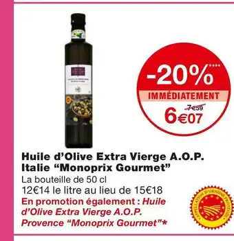 Monoprix Monoprix gourmet huile d’olive extra vierge a.o.p. italie offre