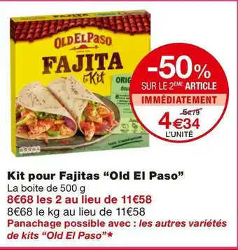 Monoprix Old el paso kit pour fajitas offre