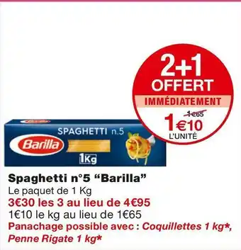 Monoprix Barilla spaghetti n°5 offre