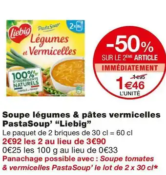 Monoprix Liebig soupe légumes & pâtes vermicelles pastasoup’ offre