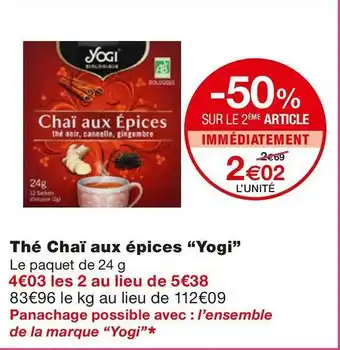 Monoprix Yogi thé chaï aux épices offre