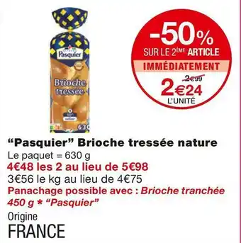 Monoprix Pasquier brioche tressée nature offre