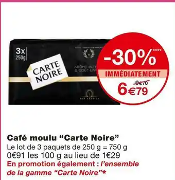 Monoprix Carte noire café moulu offre