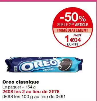 Monoprix Oreo oreo classique offre